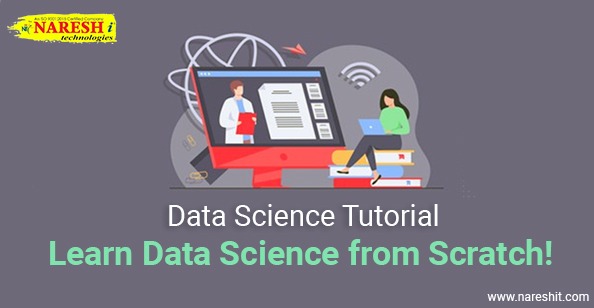 Data Science Tutorial | Learn Data Science from Scratch – NareshIT