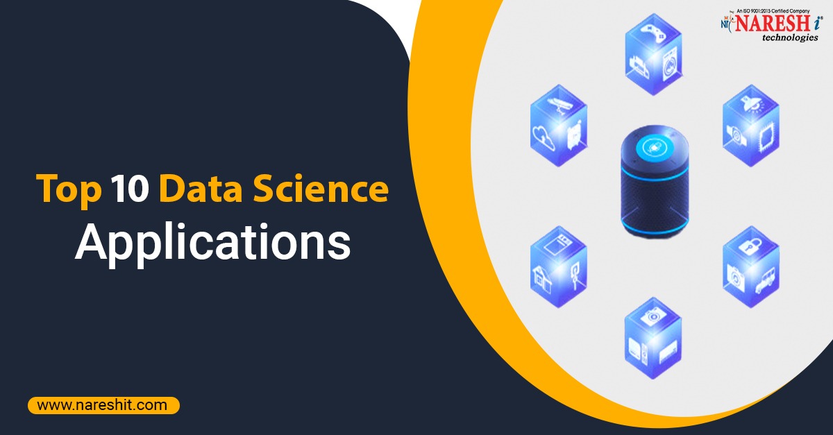 Top 10 Data Science Applications – NareshIT