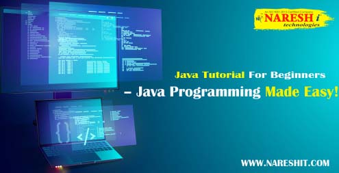 Java Tutorial For Beginners | Java Programming Made Easy – NareshIT